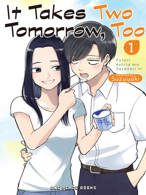 cover image of It Takes Two Tomorrow, Too Volume 1